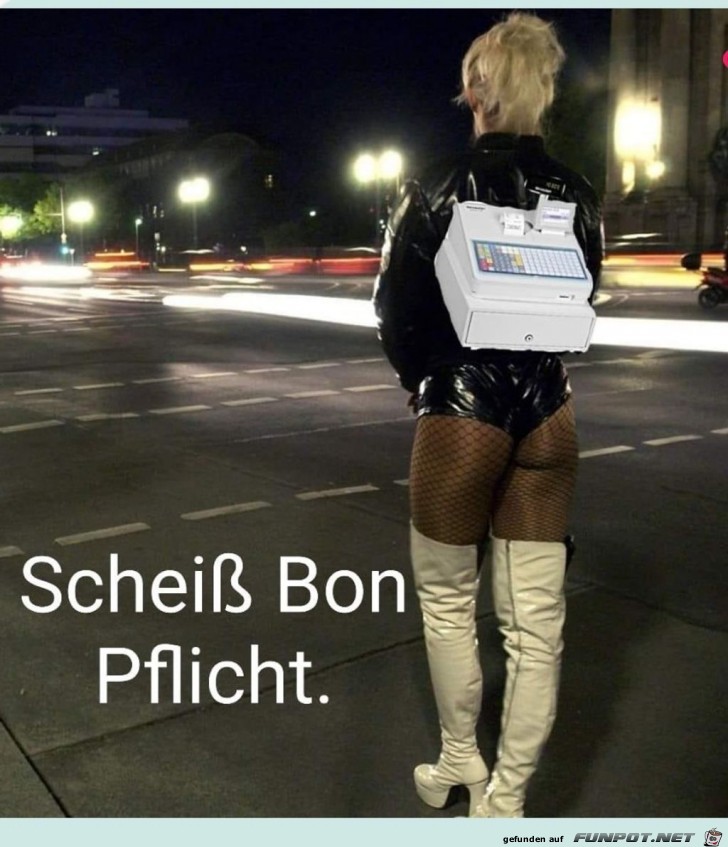 Scheiß Bon Pflicht Scheiß Bon Pflicht