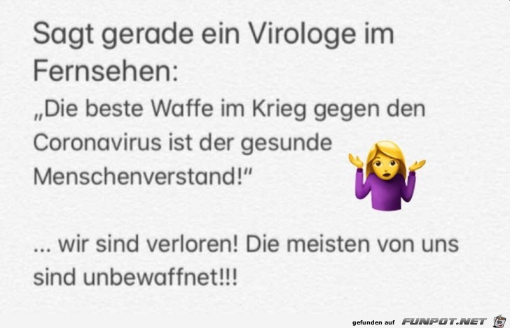 Die beste Waffe gegen Corona Die beste Waffe gegen Corona