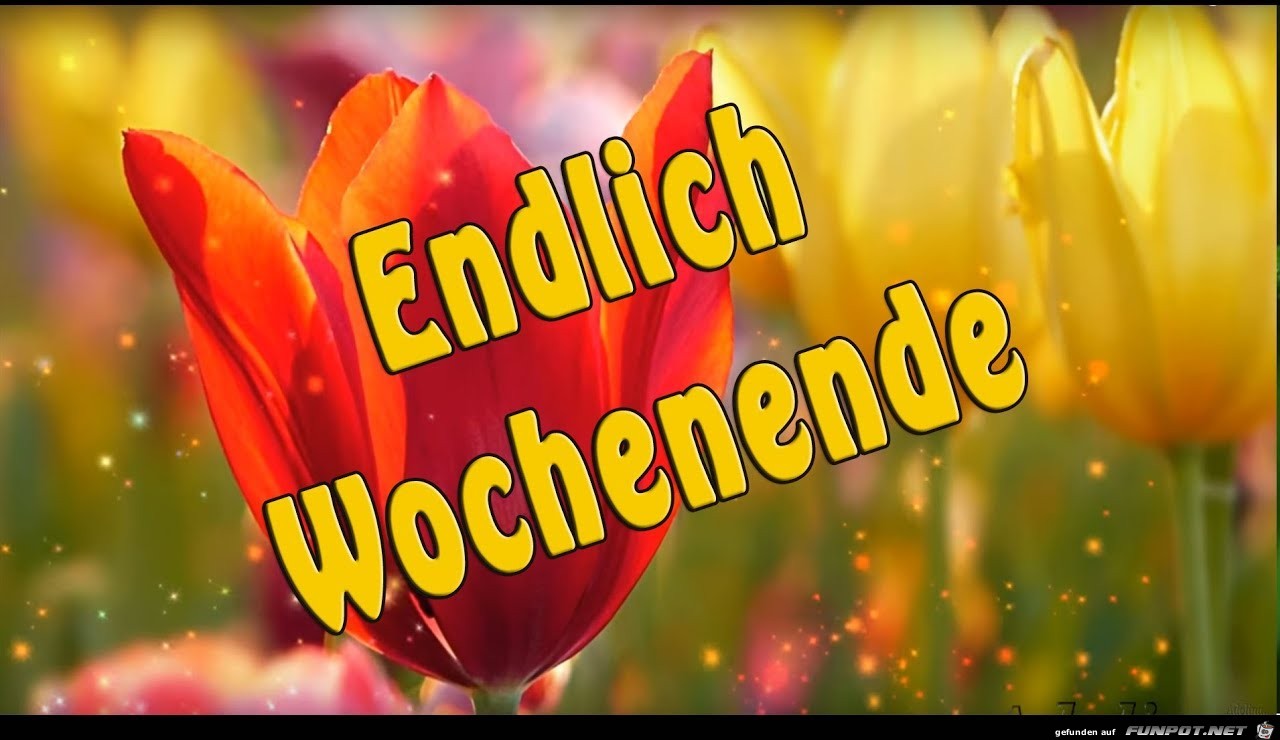 Endlich Wochenende