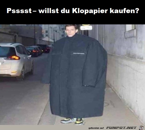 Willst du Klopapier kaufen?