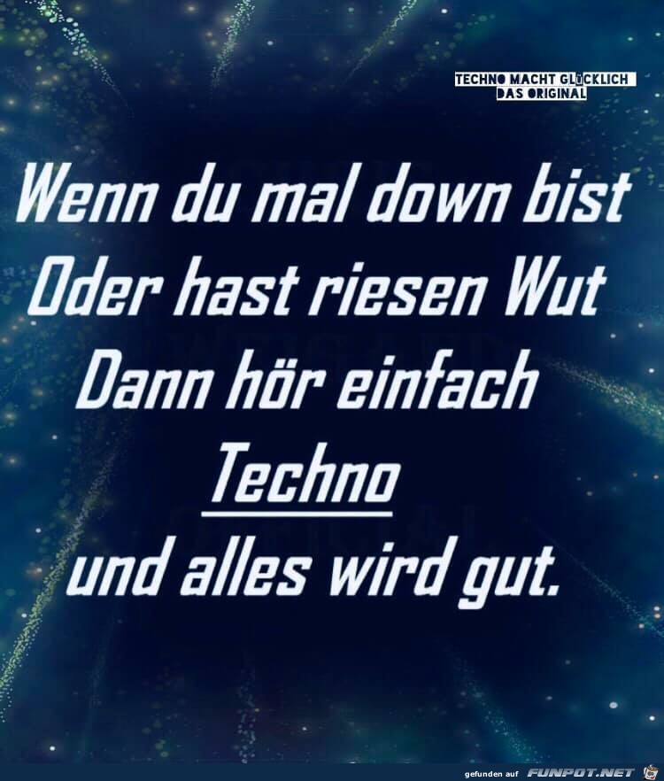 Wenn Du mal down bist