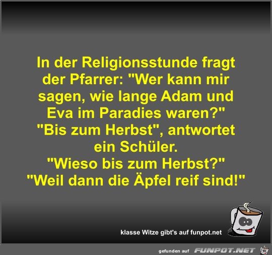 In der Religionsstunde fragt der Pfarrer