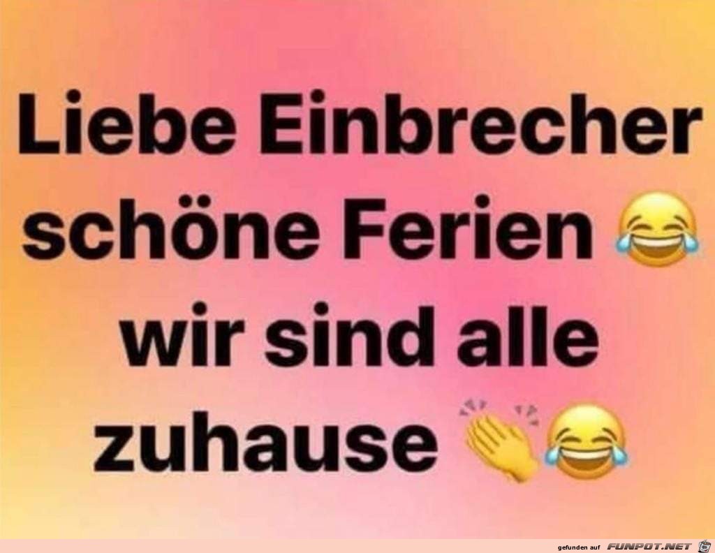 liebe Einbrec her