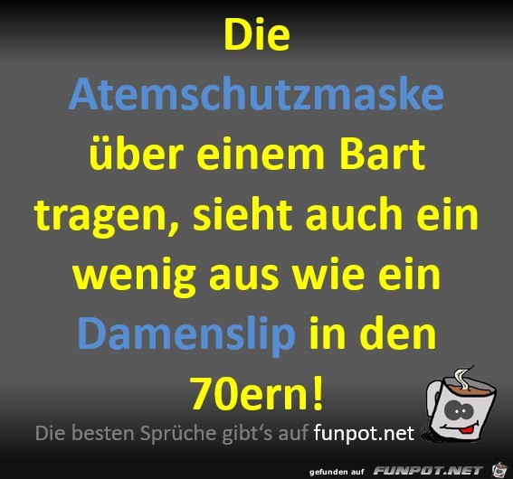 Atemschutzmaske ber dem Bart