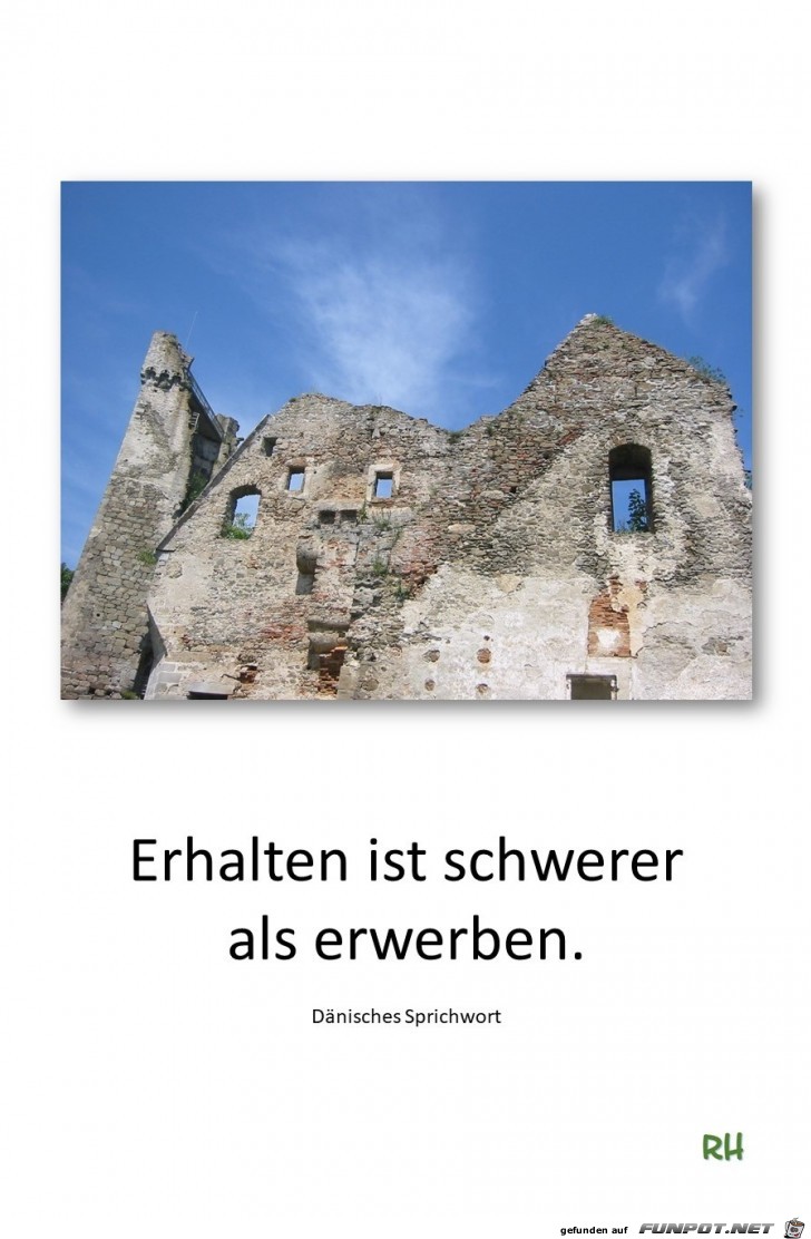 Erhalten ist schwerer