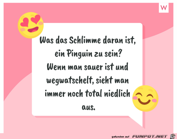 Was das Schlimme am Pinguin sein ist