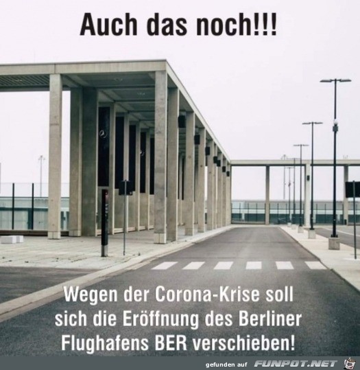 Eröffnung des BER verschiebt sich wegen Corona Eröffnung des BER verschiebt sich wegen Corona