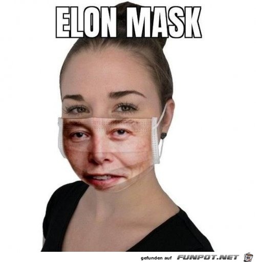 die neue Elon Mask