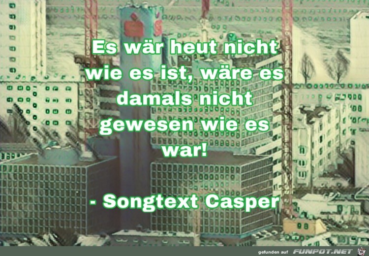 es waer heut nicht