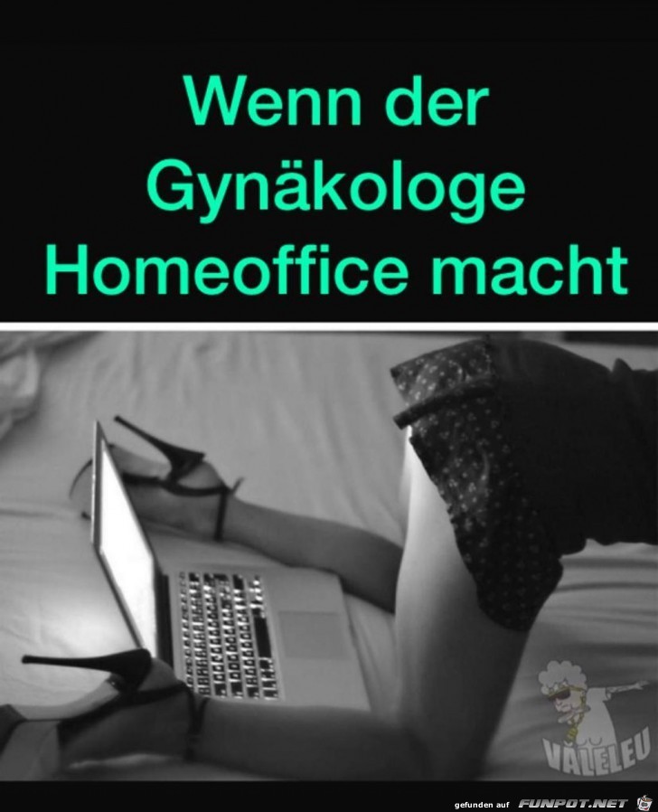 Wenn der Gynkologe Homeoffice macht