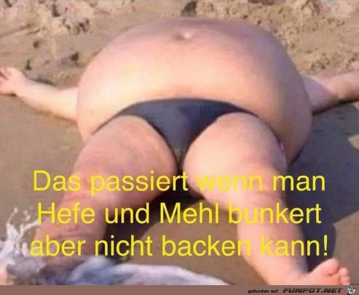 Wenn du nicht backen kannst