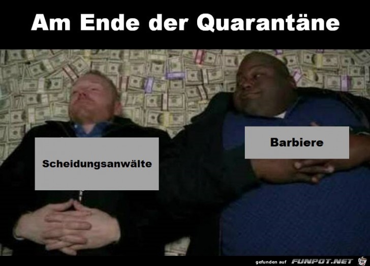 am Ende der Quarantne