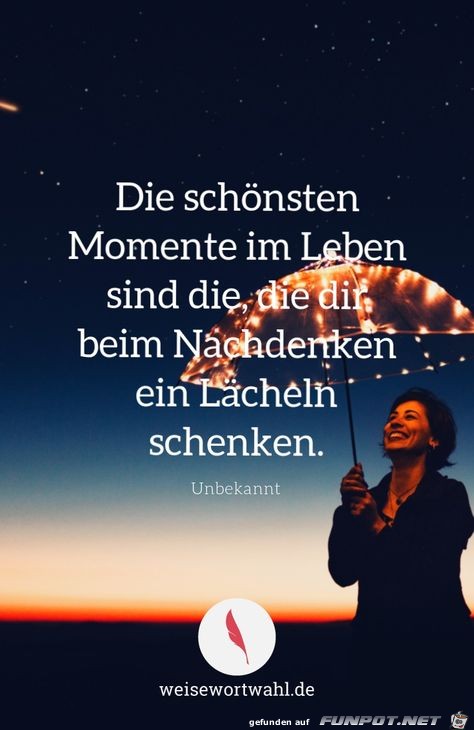 Die schnsten Momente im Leben