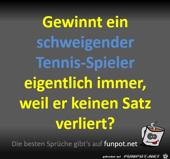 Ein schweigender Tennisspieler