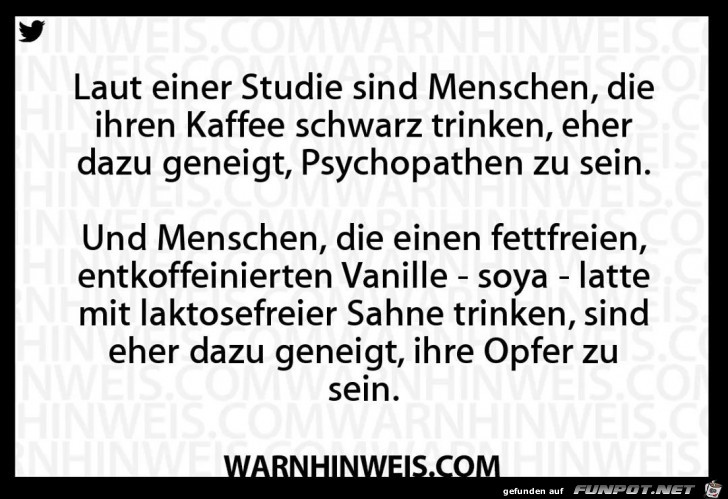 Laut einer Studie Laut einer Studie