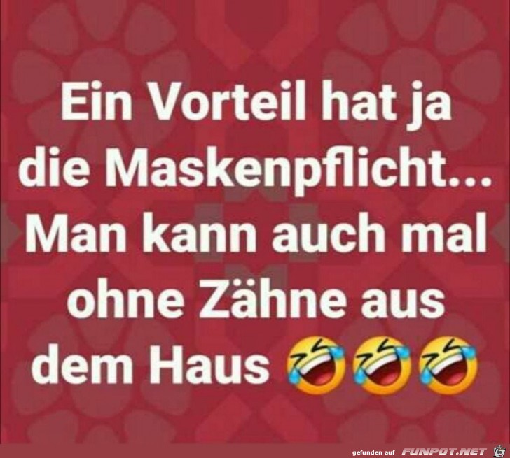 Ein Vorteil der Maskenpflicht