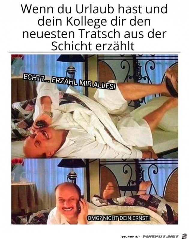 Wenn du Urlaub hast Wenn du Urlaub hast