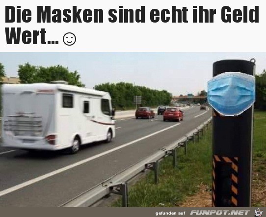 Die Masken sind sehr ntzlich