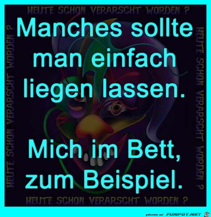 Einfach liegen lassen Einfach liegen lassen