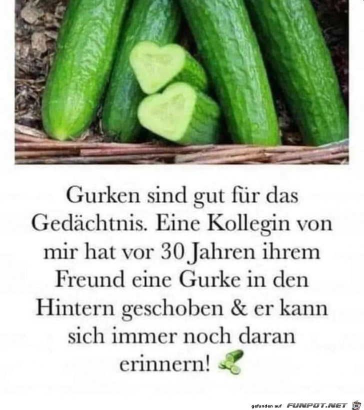 Gurken sind gut frs Gedchtnis