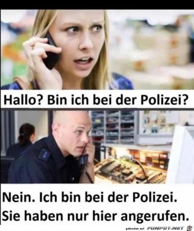 Bin ich bei der Polizei?