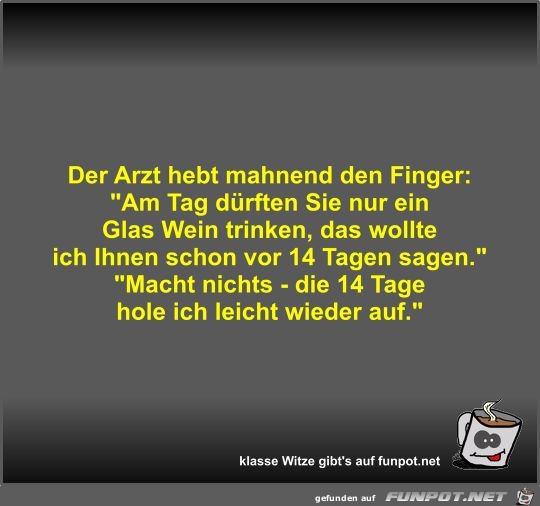 Der Arzt hebt mahnend den Finger