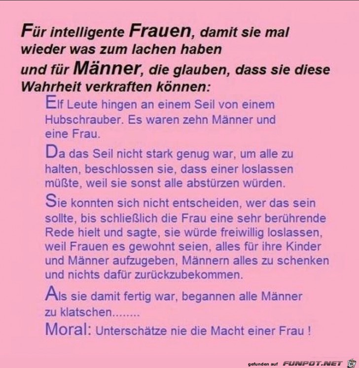 Fr intelligente Frauen, damit sie mal wieder was zu......