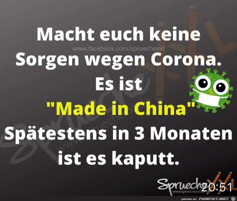 Macht euch keine Sorgen...made in China