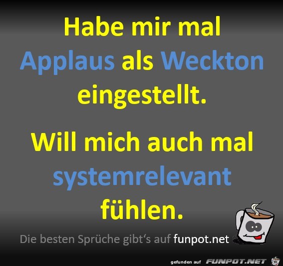 Applaus als Weckton