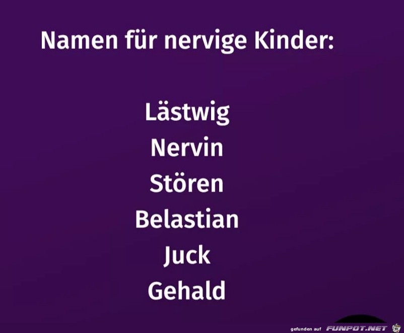 Namen fr nervige Kinder