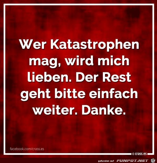 wer Katastrophen mag