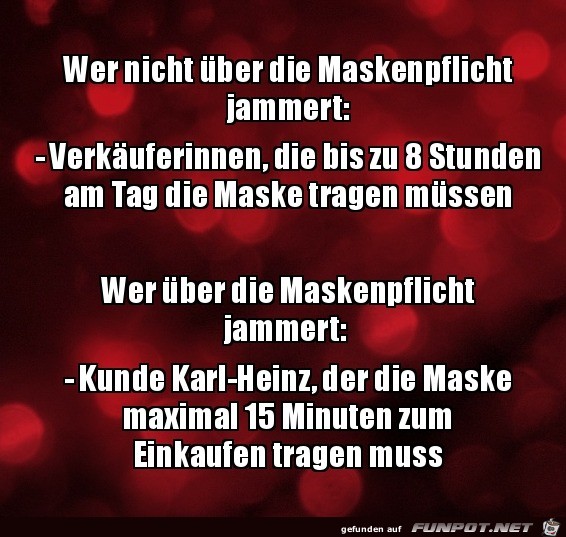 Die Maskenpflicht