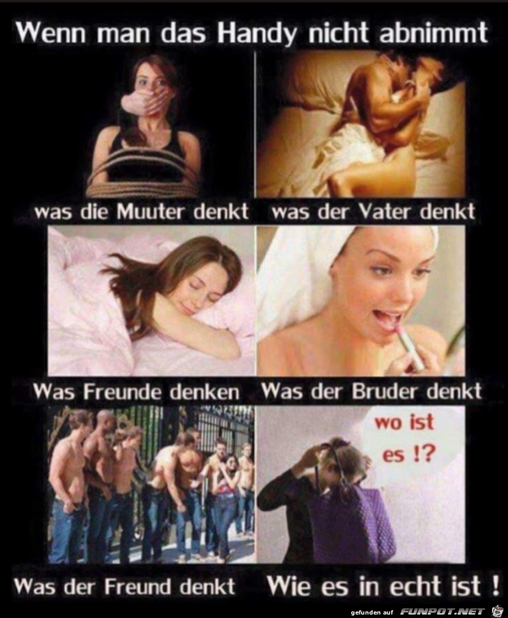 Wenn man das Handy nicht abnimmt Wenn man das Handy nicht abnimmt