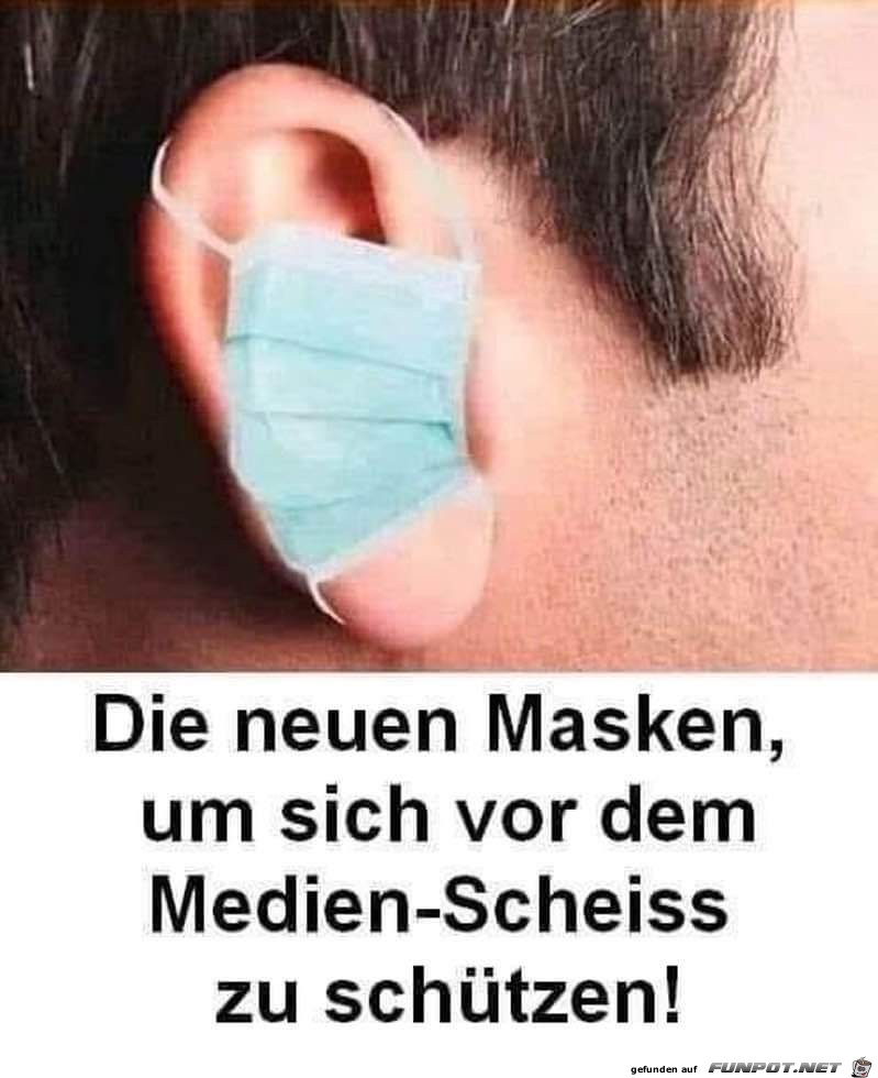 Die neuen Masken