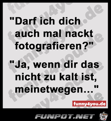 Darf ich dich nackt fotografieren...