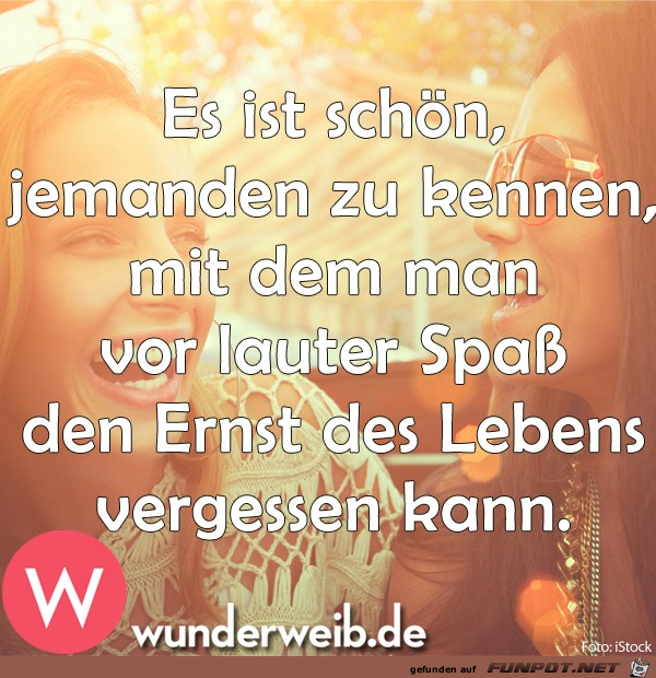 Es ist schön jemanden zu kennen Es ist schön jemanden zu kennen