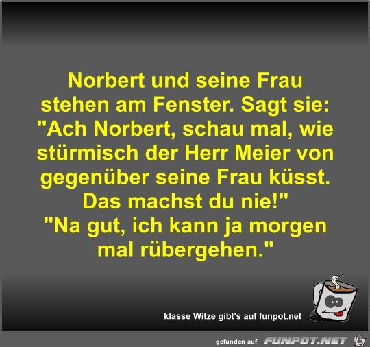 Norbert und seine Frau stehen am Fenster