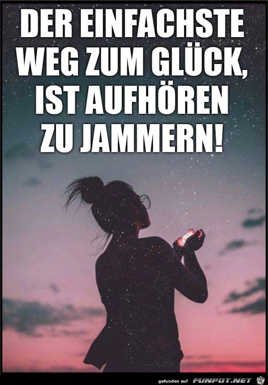 Aufhren zu jammern