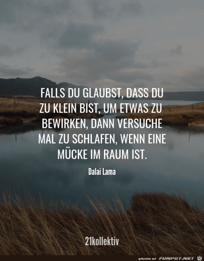 Falls Du glaubst...