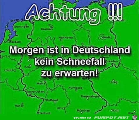 Morgen ist in Deutschland kein Schneefall zu erwarten