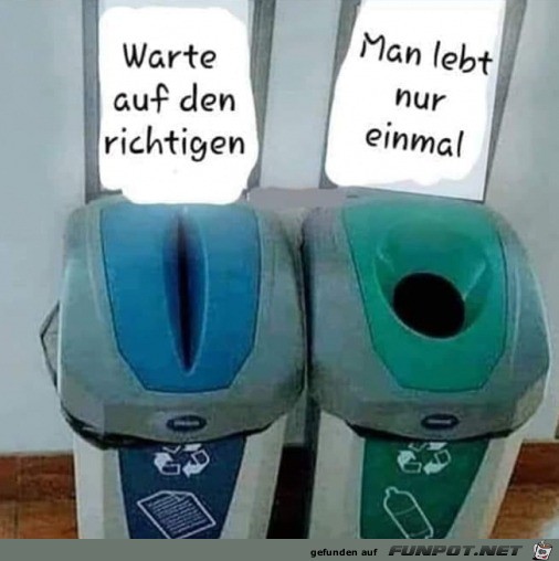 Warte auf den Richtigen