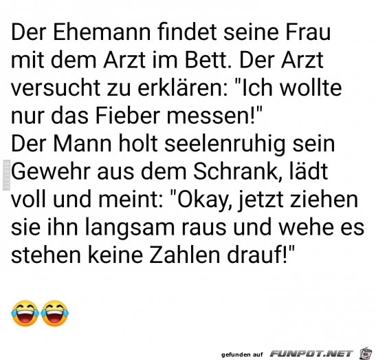 Der Ehemann findet...