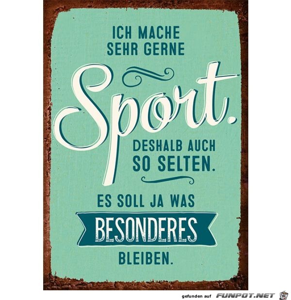 Mache gerne Sport