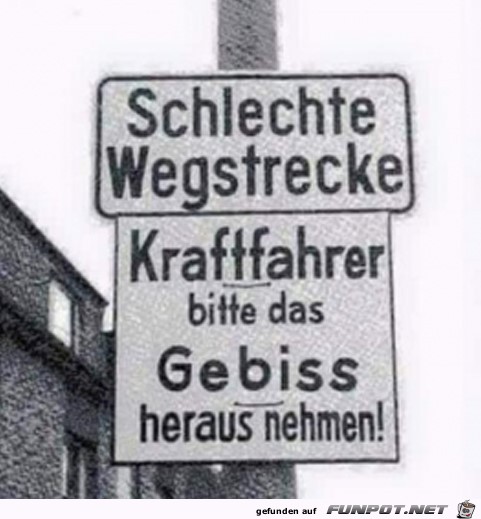 Schlechte Wegstrecke