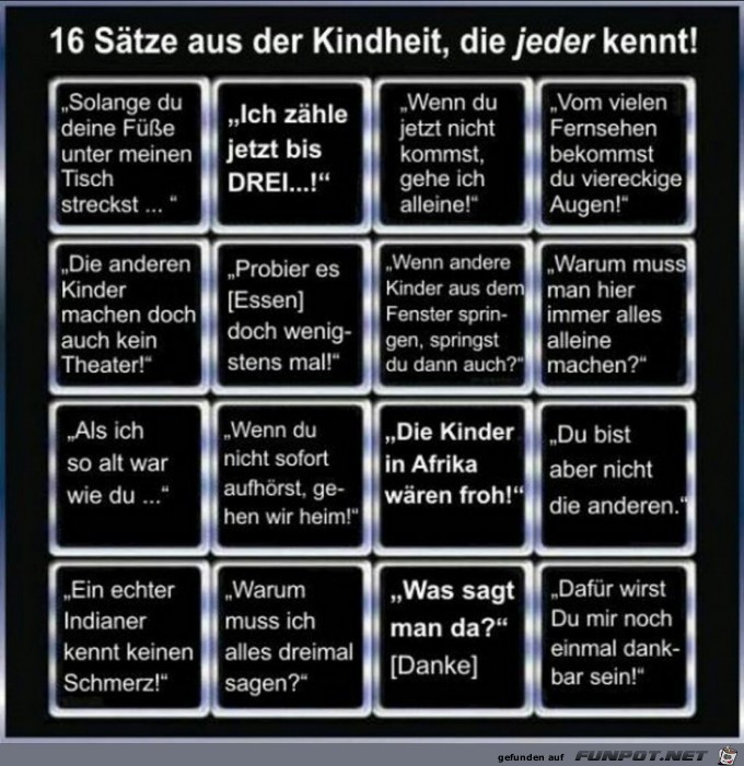 16 Stze aus der Kindheit, die jeder kennt