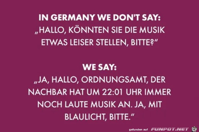Der Deutsche und laute Musik
