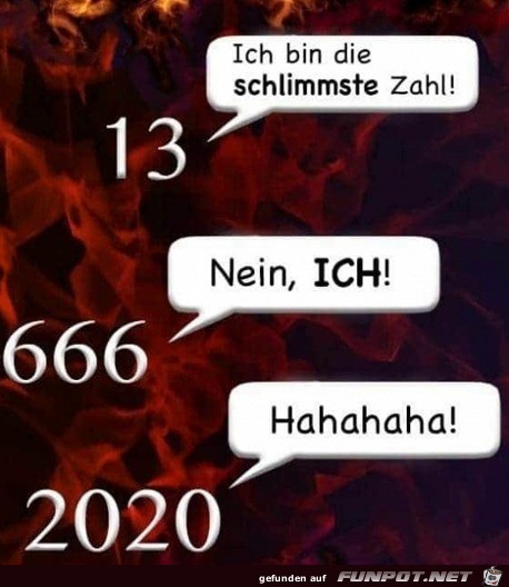 Ich bin die schlimmste Zahl