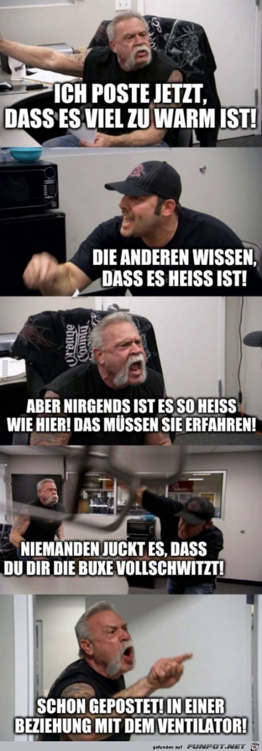 Es ist sehr hei