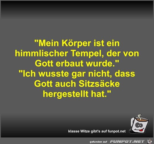 Mein Krper ist ein himmlischer Tempel