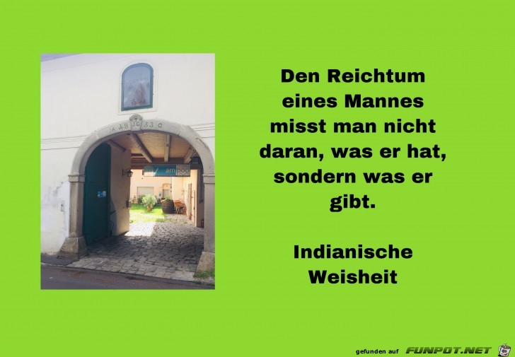 den Reichtum eines Mannes